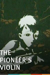 Скрипка пионера
 2024.04.18 11:16 бесплатно мультфильм смотреть онлайн в высоком качестве.

